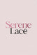 Serene Lace - Home